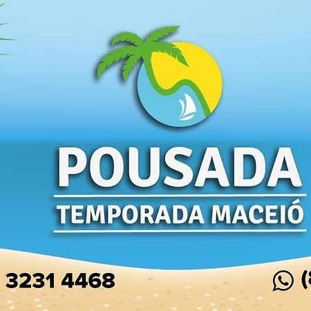 Pousada Temporada Maceio Exterior photo